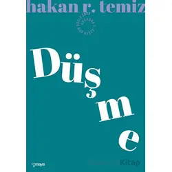 Düş-me - Hakan R. Temiz - Mayıs Yayınları