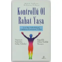 Kontrollü Ol Rahat Yaşa - Denise E. Davis - Dharma Yayınları