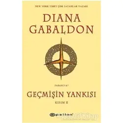 Geçmişin Yankısı Kısım - 2 - Diana Gabaldon - Epsilon Yayınevi