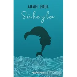 Süheyla - Ahmet Erol - Epsilon Yayınevi