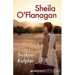 Suskun Kalpler - Sheila OFlanagan - Epsilon Yayınevi