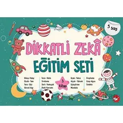 Dikkatli Zeka Eğitim Seti 3. Kitap - 5 Yaş - Neşe Duran - Beyaz Balina Yayınları