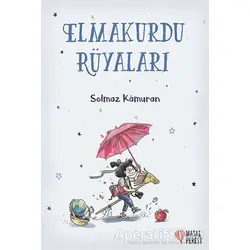Elmakurdu Rüyaları - Solmaz Kamuran - Masalperest