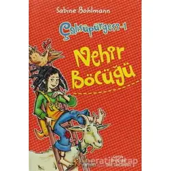 Çalısüpürgesi 1 - Nehir Böcüğü - Sabine Bohlmann - Kelime Yayınları