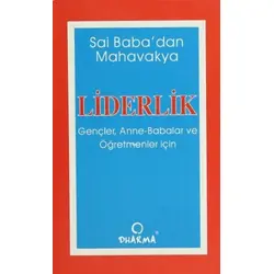 Liderlik Gençler, Anne, Babalar ve Öğretmenler İçin - M. L. Chibber - Dharma Yayınları