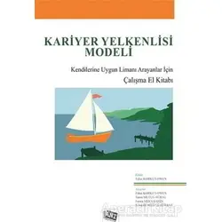 Kariyer Yelkenlisi Modeli - Fidan Korkut Owen - Anı Yayıncılık
