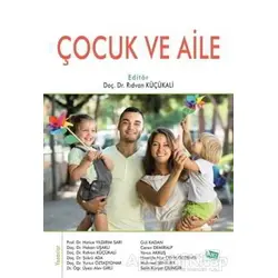 Çocuk ve Aile - Rıdvan Küçükali - Anı Yayıncılık