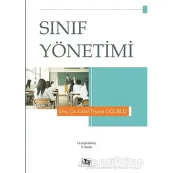 Sınıf Yönetimi - Celal Teyyar Uğurlu - Anı Yayıncılık