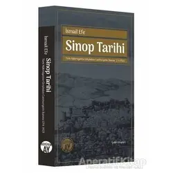 Sinop Tarihi - İsmail Efe - Büyüyen Ay Yayınları