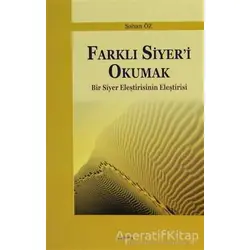 Farklı Siyeri Okumak - Şaban Öz - Araştırma Yayınları