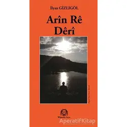 Arin Re Deri - İlyas Gizligöl - Arya Yayıncılık