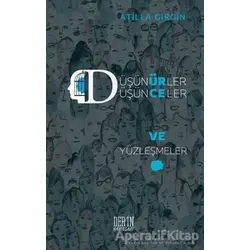 Düşünürler Düşünceler ve Yüzleşmeler - Kolektif - Derin Yayınları