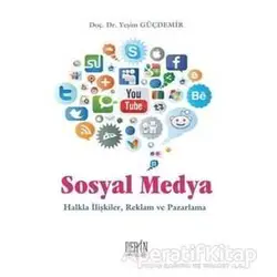 Sosyal Medya - Yeşim Güçdemir - Derin Yayınları