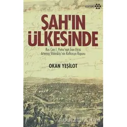 Şahın Ülkesinde - Okan Yeşilot - Yeditepe Yayınevi