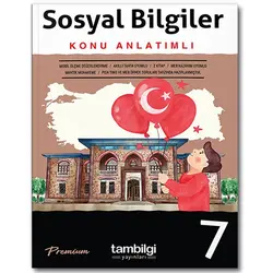 Tambilgi 7. Sınıf Sosyal Bilgiler Konu Anlatımlı