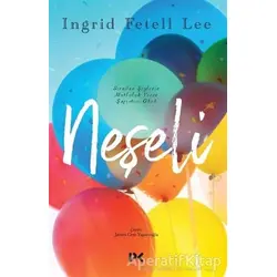 Neşeli - Ingrid Fetell Lee - Profil Kitap