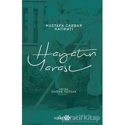 Hayatın Yarası - Mustafa Cabbar - Yeditepe Yayınevi