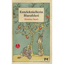 Entelektüellerin Hurafeleri - İbrahim Paşalı - Profil Kitap
