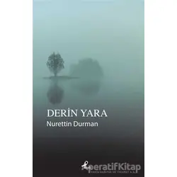 Derin Yara - Nurettin Duman - Profil Kitap