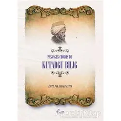 Passages Choisis de Kutadgu Bilig - Yusuf Has Hacib - Profil Kitap