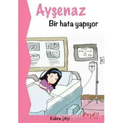 Ayşenaz Bir Hata Yapıyor - Kübra Çifçi - Profil Kitap