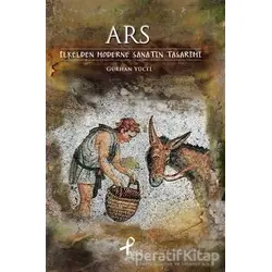 Ars - Gürhan Yücel - Profil Kitap
