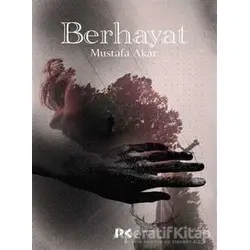 Berhayat - Mustafa Akar - Profil Kitap