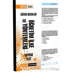 2023 KPSS Eğitim Bilimleri Öğretim İlke ve Yöntemleri Yaprak Test