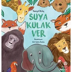 Suya Kulak Ver - Tanşıl Kılıç - Hep Kitap