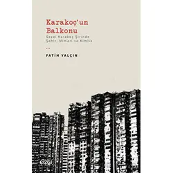 Karakoçun Balkonu - Fatih Yalçın - Çizgi Kitabevi Yayınları