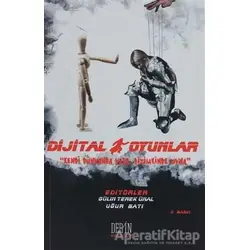 Dijital Oyunlar - Uğur Batı - Derin Yayınları