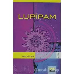 Lupipam - Lale Dilligil - Bencekitap