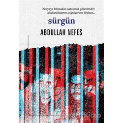 Sürgün - Abdullah Nefes - Bencekitap