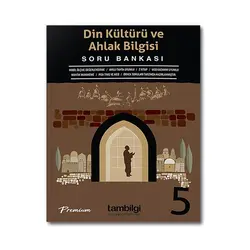 Tambilgi 5. Sınıf Din Kültürü Ve Ahlak Bilgisi Soru Bankası