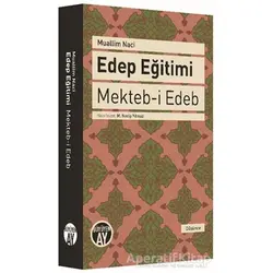 Edep Eğitimi - Muallim Naci - Büyüyen Ay Yayınları
