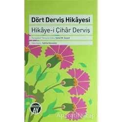 Dört Derviş Hikayesi - Kolektif - Büyüyen Ay Yayınları