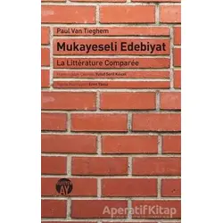 Mukayeseli Edebiyat - Paul Van Tieghem - Büyüyen Ay Yayınları