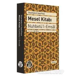 Diyarbekirli Said Paşa: Mesel Kitabı - Kolektif - Büyüyen Ay Yayınları