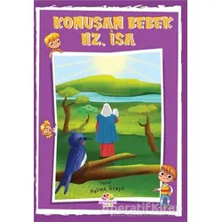 Konuşan Bebek Hz. İsa - Halime Uraylı - Mevsimler Kitap