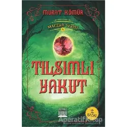 Macera Serisi 1 - Gizemli Kitap - Murat Kömür - Anatolia Kitap