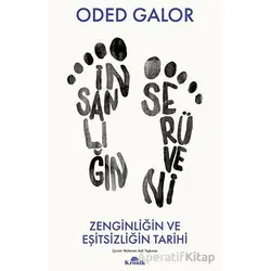 İnsanlığın Serüveni - Oded Galor - Kronik Kitap