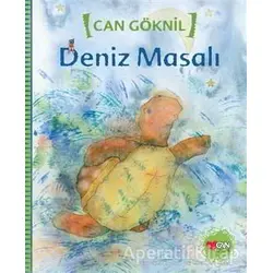 Deniz Masalı - Can Göknil - Can Çocuk Yayınları