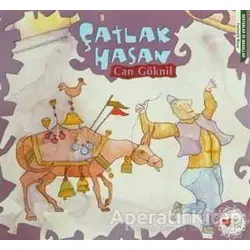 Çatlak Hasan - Can Göknil - Can Çocuk Yayınları