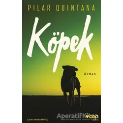 Köpek - Pilar Quintana - Can Yayınları