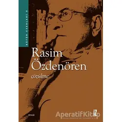 Çözülme - Rasim Özdenören - İz Yayıncılık