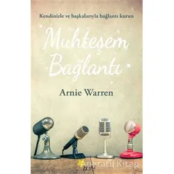 Muhteşem Bağlantı - Arnie Warren - Beyaz Yayınları