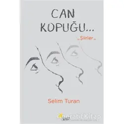 Can Kopuğu - Selim Turan - Beyaz Yayınları