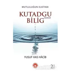 Mutluluğun El Kitabı Kutadgu Bilig - Yusuf Has Hacib - Tedev Yayınları