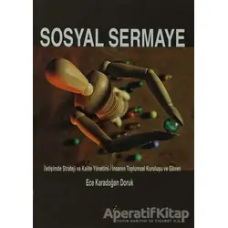Sosyal Sermaye - Ece Karadoğan Doruk - Derin Yayınları