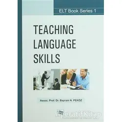 Teaching Language Skills - Bayram N. Peköz - Anı Yayıncılık